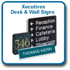 Xecutives Desk/Wall Signs