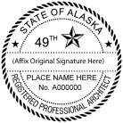 Alaska Professional Architect Seal traditional rubber stamp to state laws. For Professional Architect and Engineer stamps.