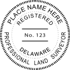 Delaware Professional Land Surveyor Seal traditional rubber stamp to state laws. For Professional Architect and Engineer stamps.