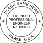 Hawaii Professional Engineer Seal traditional rubber stamp to state laws. For Professional Architect and Engineer stamps.