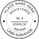 Indiana Land Surveyor Seal traditional rubber stamp conforms to state laws. For Professional Architect and Engineer stamps.