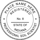 Indiana Soil Scientist Seal traditional rubber stamp to state laws. For Professional Architect and Engineer stamps.