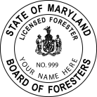 Maryland Forester Seal traditional rubber stamp to state laws. For Professional Architect and Engineer stamps.