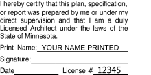 Minnesota Architect Plan Stamp  Traditional rubber stamp conforms to state laws.