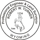Wyoming  land surveyor  seal stamp traditional rubber stamp conforms to Wyoming  laws. For Professional Architect and Engineer stamps.